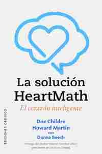 SOLUCIÓN HEARTMATH, LA