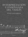 INTERPRETACION Y ENSEÑANZA DEL VIOLIN