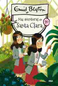 10. MÁS AVENTURAS EN SANTA CLARA.