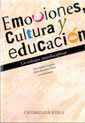 EMOCIONES, CULTURA Y EDUCACION. UN ENFOQUE INTERDISCIPLINAR