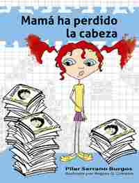 MAMA HA PERDIDO LA CABEZA