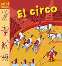 EL CIRCO. MINI LAROUSSE