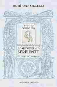 EL SECRETO DE LA SERPIENTE/ EL LIBRO DE HASHMAL