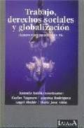 TRABAJO, DERECHOS SOCIALES Y GLOBALIZACION