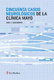 CINCUENTA CASOS NEUROLOGICOS DE LA CLINICA MAYO