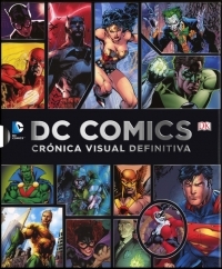 DC COMIC, CRONICA VISUAL DIFINITIVA