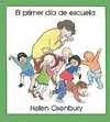 PRIMER DIA DE ESCUELA, EL