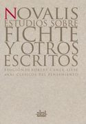 ESTUDIOS SOBRE FICHTE Y OTROS ESCRITORES