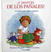¿Y DESPUES DE LOS PAÑALES?
