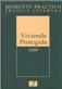 2009. MEMENTO PRACTICO VIVIENDA PROTEGIDA