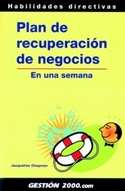PLAN DE RECUPERACION DE NEGOCIOS EN UNA SEMANA