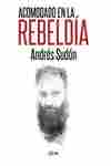 ACOMODADO EN LA REBELDIA