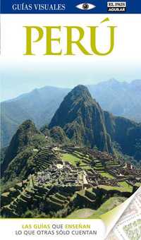 PERU. GUIAS VISUALES 2012
