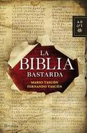 LA BIBLIA BASTARDA