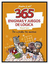 365 ENIGMAS Y JUEGOS DE LOGICA