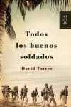 TODOS LOS BUENOS SOLDADOS