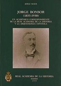 JORGE BONSOR (1855-1930)