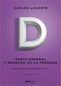 (20ª) I. PRINCIPIOS DE DERECHO CIVIL: PARTE GENERAL Y DERECHO DE LA PERSONA
