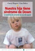 NUESTRA HIJA TIENE SINDROME DE DOWN