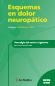 NEURALGIA DEL NERVIO TRIGEMINO. ESQUEMAS EN DOLOR NEUROPATICO