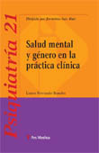 SALUD MENTAL Y GENERO EN LA PRACTICA CLINICA. PSIQUIATRIA 21