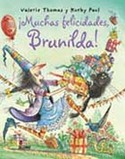 MUCHAS FELICIDADES, BRUNILDA!