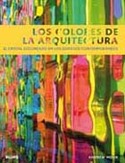 COLORES DE LA ARQUITECTURA, LOS