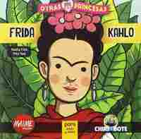 FRIDA KAHLO. PARA NIÑAS Y NIÑOS