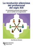 LA REVOLUCION SILENCIOSA DEL PROFESIONAL DEL SIGLO XXI