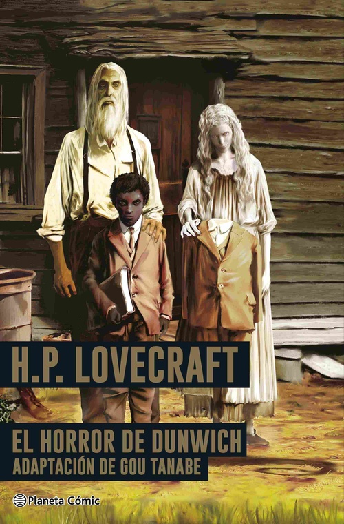 1. LOVECRAFT: EL HORROR DE DUNWICH