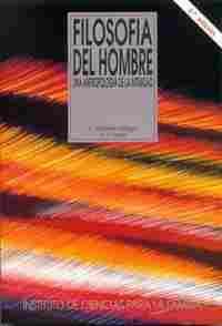 FILOSOFIA DEL HOMBRE. UNA ANTROPOLOGIA DE LA INTIMIDAD