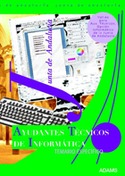 TEMARIO ESPECIFICO. AYUDANTES TECNICOS INFORMATICA. JUNTA DE ANDALUCIA