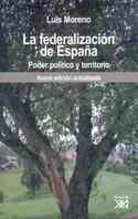 FEDERALIZACION DE ESPAÑA, LA