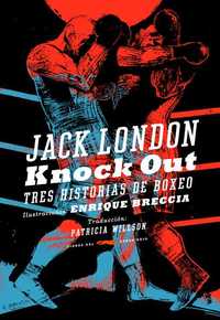 KNOCK OUT. TRES HISTORIAS DE BOXEO