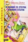 PACK 1. MI NOMBRE ES STILTON, GERONIMO STILTON. + RATOSORPRESA