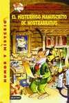 PACK 3. EL MISTERIOSO MANUSCRITO DE NOSTRADAMUS + RATOSORPRESA