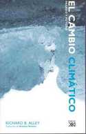 CAMBIO CLIMATICO, EL. PASADO Y FUTURO