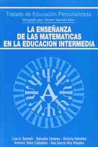 ENSEÑANZA DE LAS MATEMATICAS EN LA EDUCACION INTERMEDIA