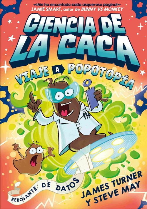 VIAJE A POPOTOPÍA. CIENCIA DE LA CACA