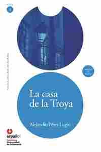 LA CASA DE LA TROYA (+ CD) NIVEL 3