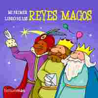 MI PRIMER LIBRO DE LOS REYES MAGOS