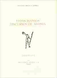 ESTOS MANSOS DISCURSOS DE AFONIA