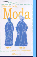 HISTORIA DE LA MODA. SIGLO XI - SIGLO XXI