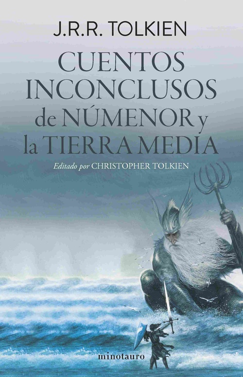 CUENTOS INCONCLUSOS DE NÚMENOR Y LA TIERRA MEDIA