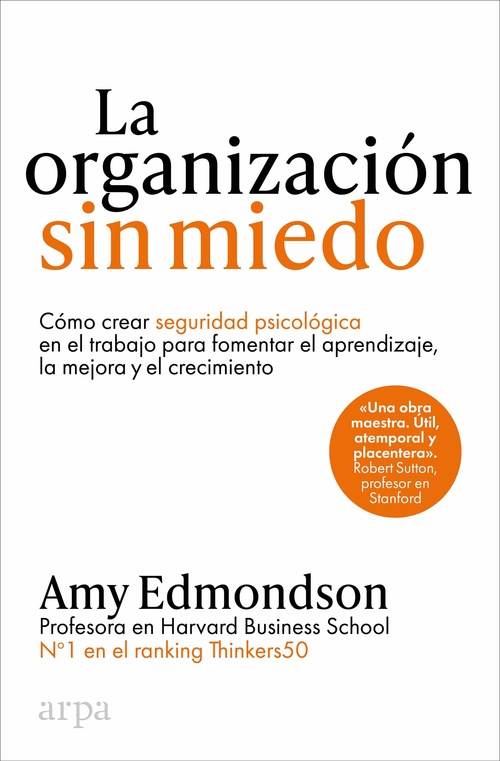 LA ORGANIZACIÓN SIN MIEDO.