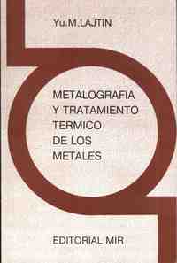 METALOGRAFIA Y TRATAMIENTO TERMICO DE METALES
