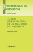 TECNICAS NEUROFISIOLOGICAS EN LOS TRASTORNOS DEL MOVIMIENTO