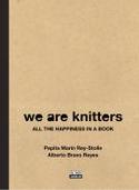 WE ARE KNITTERS. APRENDE A TEJER PRENDAS DE MODA
