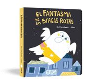 FANTASMA DE LAS BRAGAS ROTAS,EL LIBRO DE CARTON