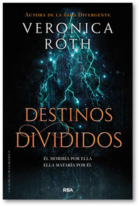 2. DESTINOS DIVIDIDOS. LAS MARCAS DE LA MUERTE